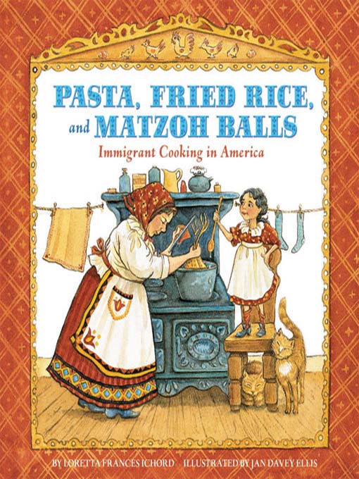 Title details for Pasta, Fried Rice, and Matzoh Balls by Loretta Frances Ichord - Available